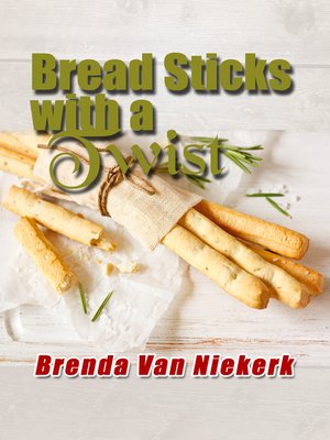cover image of Bread Sticks with a Twist